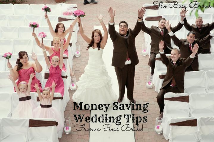 Money Saving Wedding TIps From a Real Bride